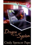 Dragon in the System (Geek Love, Book One)