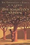 Chronicals of Narnia Books 1-7 (The Magician's Nephew - The Lion, The Witch, and the Wardrobe - The Horse and His Boy - Prince Caspian - The Voyage of the "Dawn Treader" - The Silver Chair - The Last Battle)