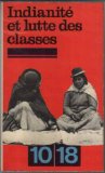 IndianitÃ© et lutte des classes