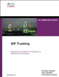 SIP Trunking (Networking Technology: IP Communications)