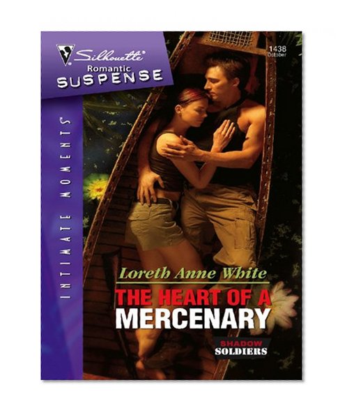 The Heart of a Mercenary (Shadow Soldiers)
