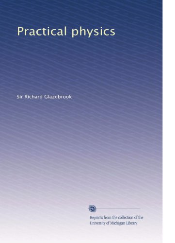 Practical physics (Volume 2)