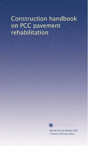 Construction handbook on PCC pavement rehabilitation