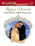 The Royal Baby Bargain (By Royal Command)