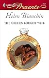 The Greek's Bought Wife (Wedlocked!)