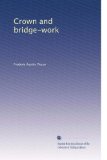 Crown and bridge-work (Volume 2)