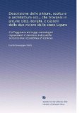 Descrizione delle pitture, scolture e architetture ecc., che trovansi in alcune cittÃƒÂ , borghi, e castelli delle due riviere dello stato Ligure: ... repubblica di Genova (Italian Edition)