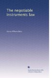 The negotiable instruments law