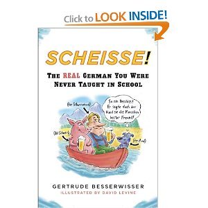 Scheisse! Real German You Were Never Taught in School