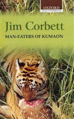 Man-Eaters of Kumaon[MAN-EATERS OF KUMAON][Paperback]