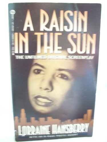 A Raisin in the Sun Unfilmed Original Screenplay