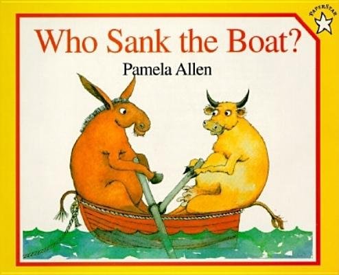 Who Sank the Boat?[WHO SANK THE BOAT][Paperback]