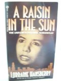A Raisin in the Sun Unfilmed Original Screenplay