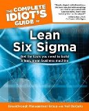 The Complete Idiot's Guide to Lean Six SIGMA[COMP IDIOTS GT LEAN 6 S][Paperback]