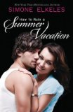 How to Ruin a Summer Vacation[HT RUIN A SUMMER VACATION][Paperback]