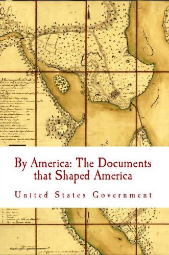 By America: The Documents that Shaped America (optimized for Kindle)