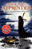 Night of the Soul Stealer[LAST APPRENTICE BK03 NIGHT OF][Paperback]