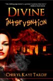 Divine Intervention (Divine Trilogy Book 1)