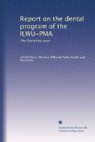 Report on the dental program of the ILWU-PMA: The first three years
