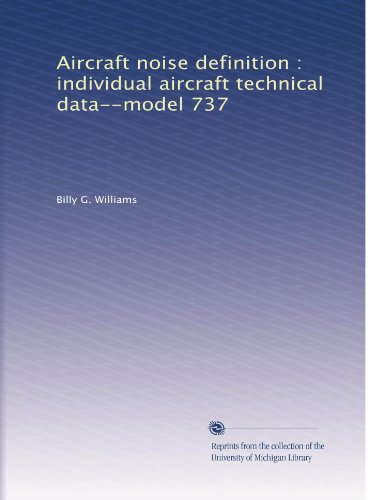 Aircraft noise definition : individual aircraft technical data--model 737