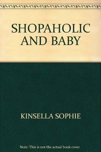 SHOPAHOLIC AND BABY