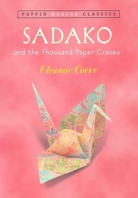 Sadako and the Thousand Paper Cranes[SADAKO & THE THOUSAND PAPE][Paperback]