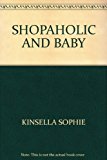 SHOPAHOLIC AND BABY