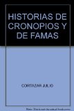HISTORIAS DE CRONOPIOS Y DE FAMAS
