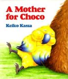 A Mother for Choco[MOTHER FOR CHOCO][Hardcover]