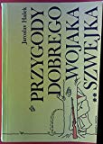 Przygody Dobrego Wojaka Szwejka Tom I i II (Polish Edition)