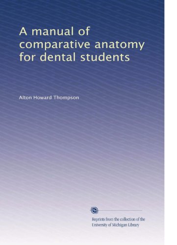 A manual of comparative anatomy for dental students