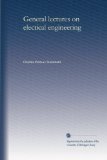 General lectures on electical engineering