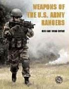 Weapons of the U.S. Army Rangers (Battlegear)
