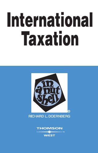 International Taxation in a Nutshell, 8th (Nutshell Series)