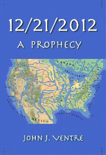12/21/2012  A Prophecy