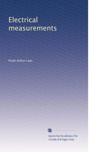 Electrical measurements (Volume 2)