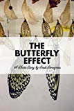The Butterfly Effect