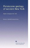 Pleistocene geology of western New York: Report of progress for 1900