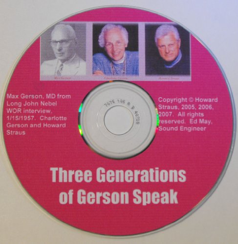 Three Generations of Gerson Speak