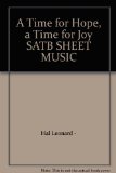 A Time for Hope, a Time for Joy SATB SHEET MUSIC