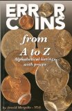 Error Coins From A to Z, Alphabetical Listings with Prices