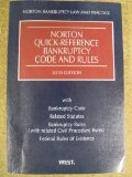 Norton Quick-Reference Bankruptcy Code and Rules, 2010 ed.