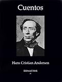 Cuentos Completos de Andersen (Ilustrado) (Spanish Edition)
