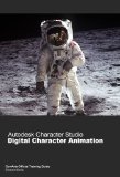 Autodesk Character Studio: Digital Character Animation