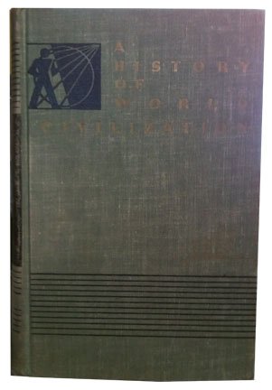 A History of World Civilization