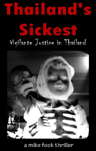 Thailand's Sickest