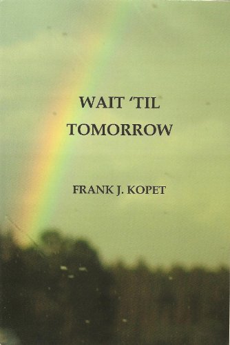 Wait 'Til Tomorrow