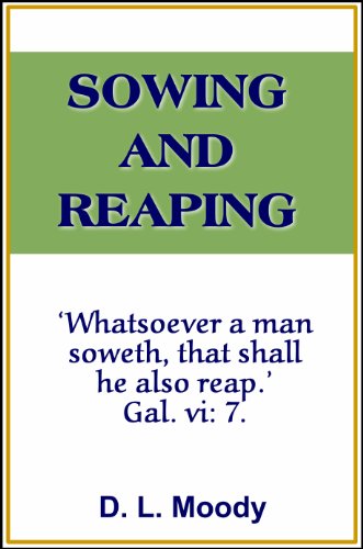 Sowing and Reaping (with linked TOC)