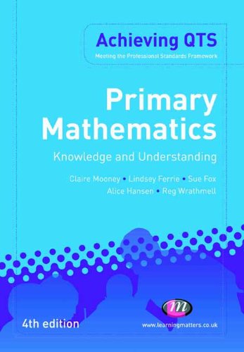 Primary Mathematics: Knowledge and Understanding: Knowledge and Understanding (Achieving QTS Series)