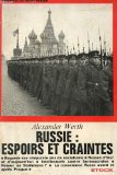 Russie: espoirs et craintes